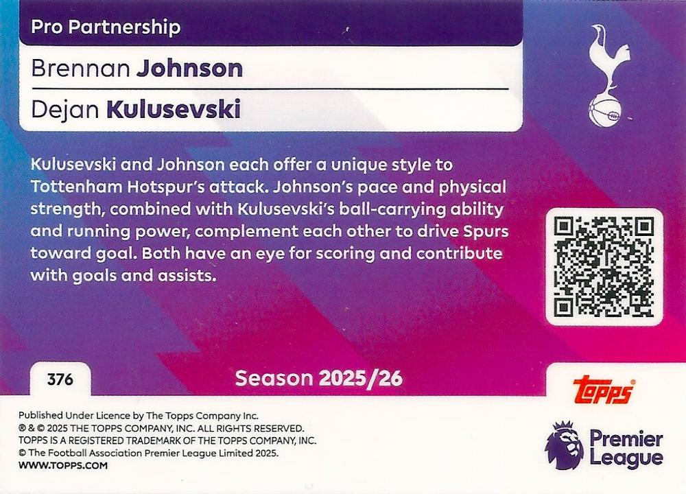 Fodbold kort Topps Premier League 2025/2026 - Pro Partnership Brennan Johnson/Dejan Kulusevski - Pokedexet