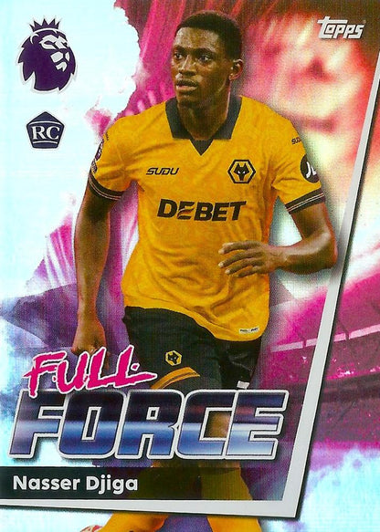 Fodbold kort Topps Premier League 2025/2026 - Full Force Nassar Djiga - Pokedexet