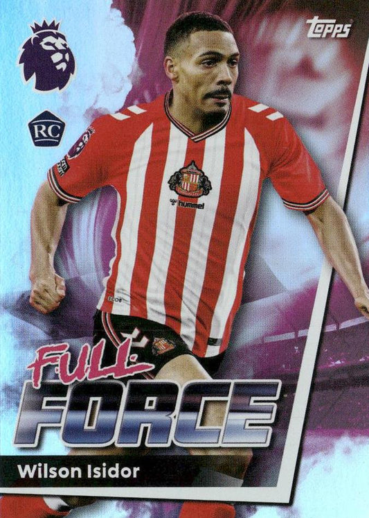Fodbold kort Topps Premier League 2025/2026 - Full Force Wilson Isidor - Pokedexet